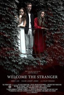 دانلود فیلم Welcome the Stranger 201815278-1004828496
