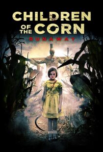 دانلود فیلم Children of the Corn: Runaway 20187471-1424849998