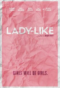 دانلود فیلم Lady-Like 20176563-952546724