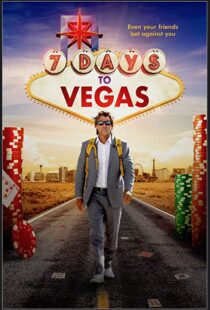 دانلود فیلم 7 Days to Vegas 201912479-1485762721