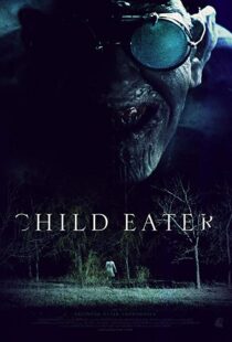 دانلود فیلم Child Eater 20167423-1256001458