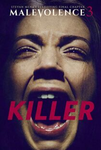 دانلود فیلم Malevolence 3: Killer 201815856-331447962