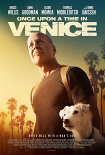 دانلود فیلم Once Upon a Time in Venice 201715028-244048308