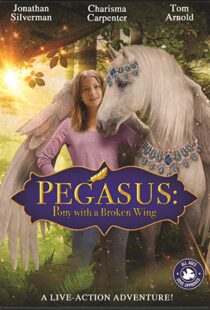 دانلود فیلم Pegasus: Pony with a Broken Wing 201915253-508473471