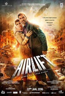 دانلود فیلم هندی Airlift 20165801-1469264074