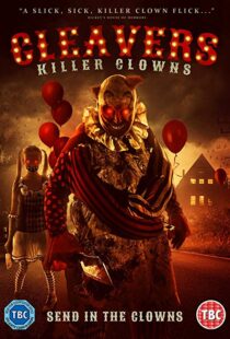 دانلود فیلم Cleavers: Killer Clowns 201911208-1154116410