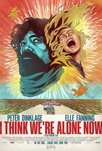 دانلود فیلم I Think We’re Alone Now 201821724-491916693