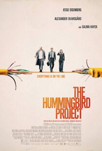 دانلود فیلم The Hummingbird Project 201810118-367657664
