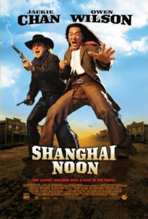 دانلود فیلم Shanghai Noon 200012121-847329736
