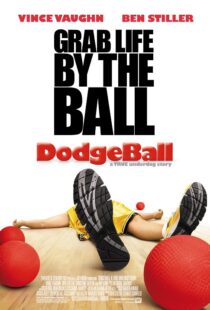 دانلود فیلم Dodgeball: A True Underdog Story 200412257-229743819