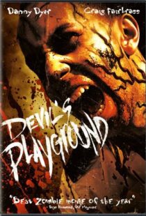 دانلود فیلم Devil’s Playground 201010362-313550260