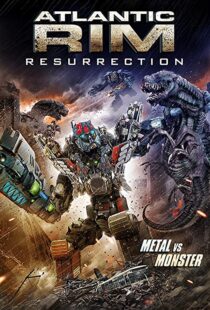 دانلود فیلم Atlantic Rim: Resurrection 20189757-652890039