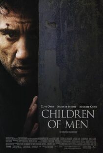 دانلود فیلم Children of Men 200614047-180471281