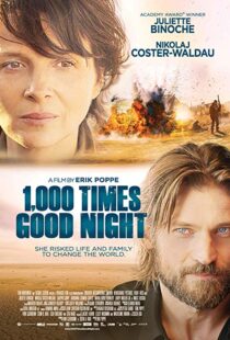 دانلود فیلم 1,000 Times Good Night 201319347-393224842