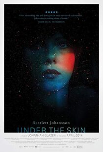 دانلود فیلم Under the Skin 201321847-2043164958