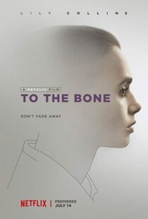 دانلود فیلم To the Bone 201710905-1472269080