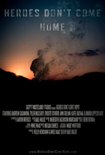 دانلود فیلم Heroes Don’t Come Home 201615235-595633409