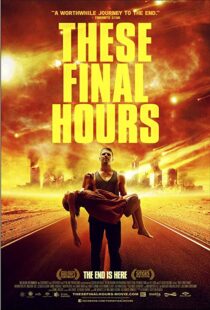 دانلود فیلم These Final Hours 201317024-1442750433