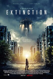 دانلود فیلم Extinction 20181114-1816783671