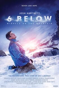 دانلود فیلم 6 Below: Miracle on the Mountain 20178752-1477092043