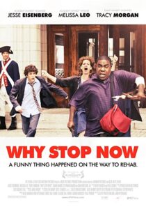 دانلود فیلم Why Stop Now? 201211885-1461749092