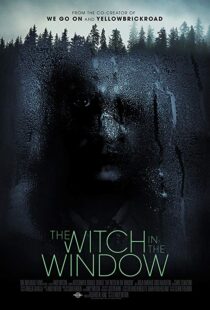 دانلود فیلم The Witch in the Window 20188581-1156483078