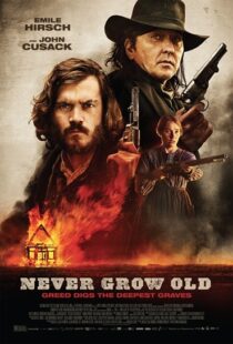 دانلود فیلم Never Grow Old 201915121-74746699