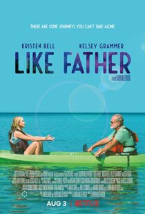 دانلود فیلم Like Father 20184329-677949663