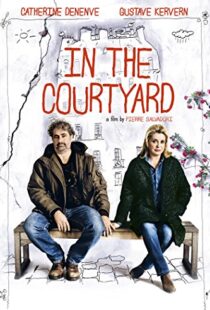 دانلود فیلم In the Courtyard 201421125-2111351430