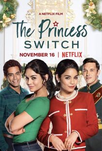 دانلود فیلم The Princess Switch 201815309-353781005