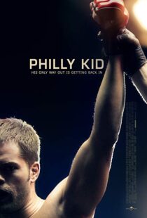 دانلود فیلم The Philly Kid 201212415-1031183354
