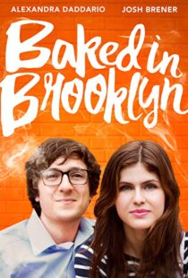 دانلود فیلم Baked in Brooklyn 201620840-1069896400