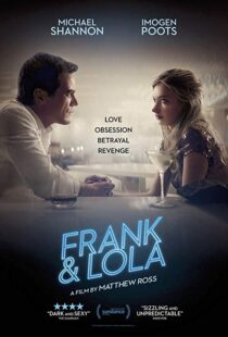 دانلود فیلم Frank & Lola 20166716-857487442