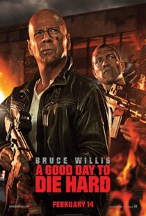 دانلود فیلم A Good Day to Die Hard 20133233-281677750