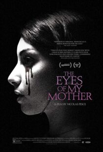 دانلود فیلم The Eyes of My Mother 201619904-1467156124