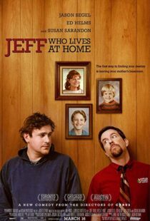 دانلود فیلم Jeff, Who Lives at Home 201121370-554514870