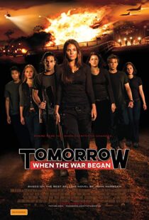 دانلود فیلم Tomorrow, When the War Began 20107495-909620315