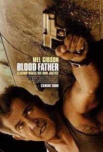 دانلود فیلم Blood Father 201617045-1920150415