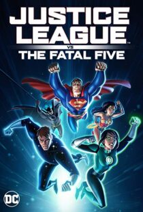 دانلود انیمیشن Justice League vs. the Fatal Five 20198302-15557806
