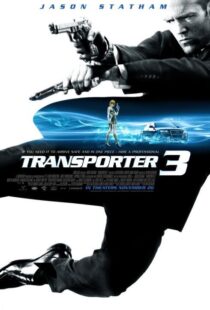 دانلود فیلم Transporter 3 20083389-1844445074