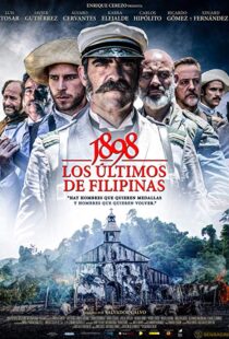دانلود فیلم 1898: Our Last Men in the Philippines 2016380311-1224188531