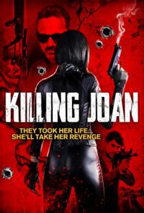 دانلود فیلم Killing Joan 201817746-750071394