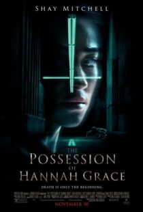 دانلود فیلم The Possession of Hannah Grace 20186546-2007689099