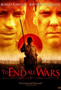 دانلود فیلم To End All Wars 200121231-517850663
