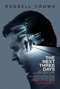 دانلود فیلم The Next Three Days 20104725-2020207338