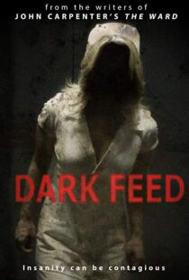 دانلود فیلم Dark Feed 201316260-2115053021