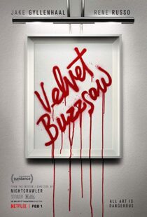 دانلود فیلم Velvet Buzzsaw 20196481-862503110