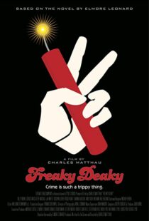 دانلود فیلم Freaky Deaky 201216680-1055215075