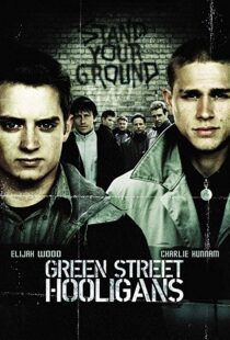 دانلود فیلم Green Street Hooligans 200521406-877823117