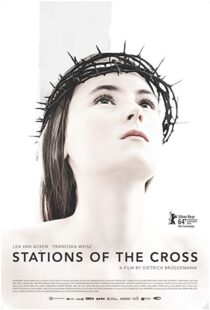 دانلود فیلم Stations of the Cross 201415917-677367085